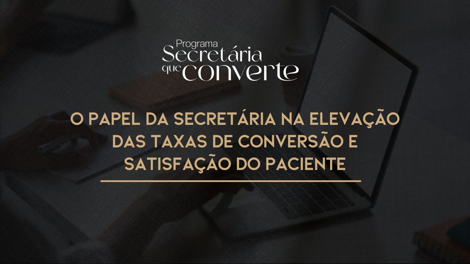 Leia mais sobre o artigo O Papel da Secretária na Elevação das Taxas de Conversão e Satisfação do Paciente